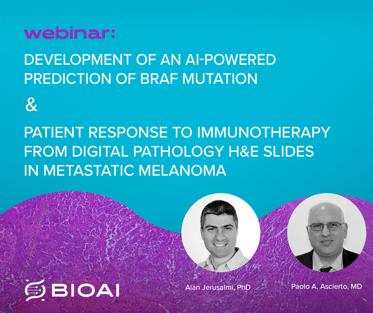Read more about the article Development of an AI-powered Prediction of BRAF Mutation & Patient Response to Immunotherapy from Digital Pathology H&E Slides in Metastatic Melanoma